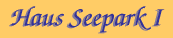 Haus Seepark I