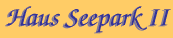 Haus Seepark II